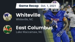 Recap: Whiteville  vs. East Columbus  2021