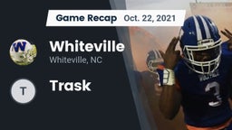 Recap: Whiteville  vs. Trask  2021