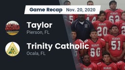 Recap: Taylor  vs. Trinity Catholic  2020