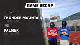 Recap: Thunder Mountain  vs. Palmer  2016