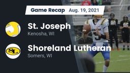 Recap: St. Joseph  vs. Shoreland Lutheran  2021