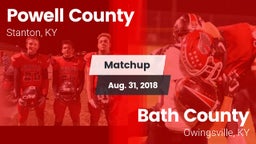 Matchup: Powell County vs. Bath County  2018
