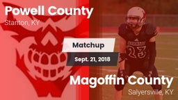 Matchup: Powell County vs. Magoffin County  2018