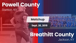 Matchup: Powell County vs. Breathitt County  2019