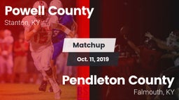 Matchup: Powell County vs. Pendleton County  2019