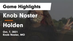 Knob Noster  vs Holden  Game Highlights - Oct. 7, 2021