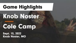 Knob Noster  vs Cole Camp  Game Highlights - Sept. 15, 2022