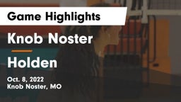 Knob Noster  vs Holden  Game Highlights - Oct. 8, 2022