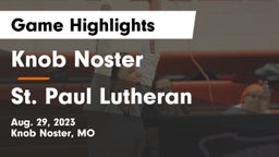 Knob Noster  vs St. Paul Lutheran  Game Highlights - Aug. 29, 2023