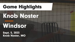 Knob Noster  vs Windsor  Game Highlights - Sept. 5, 2023
