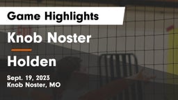 Knob Noster  vs Holden  Game Highlights - Sept. 19, 2023