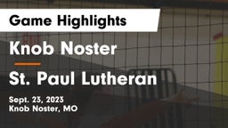Knob Noster  vs St. Paul Lutheran  Game Highlights - Sept. 23, 2023