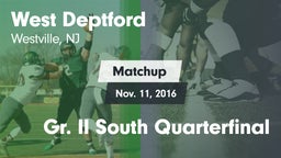 Matchup: West Deptford vs. Gr. II South Quarterfinal 2016