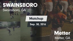 Matchup: Swainsboro vs. Metter  2016