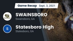 Recap: SWAINSBORO  vs. Statesboro High 2021