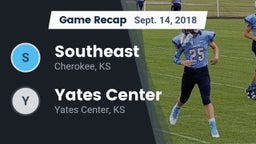 Recap: Southeast  vs. Yates Center  2018