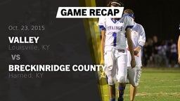 Recap: Valley  vs. Breckinridge County  2015