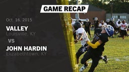 Recap: Valley  vs. John Hardin  2015