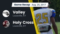 Recap: Valley  vs. Holy Cross  2017