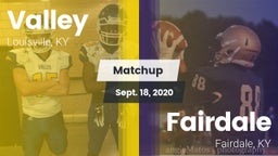 Matchup: Valley vs. Fairdale  2020