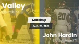 Matchup: Valley vs. John Hardin  2020