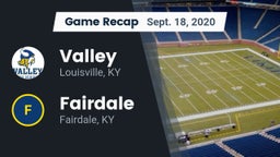 Recap: Valley  vs. Fairdale  2020