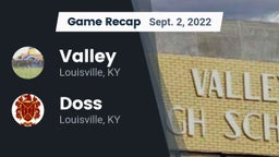 Recap: Valley  vs. Doss  2022