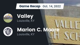 Recap: Valley  vs. Marion C. Moore  2022