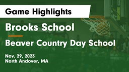 Brooks School vs Beaver Country Day School Game Highlights - Nov. 29, 2023