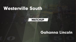 Matchup: Westerville South vs. Gahanna Lincoln  2016