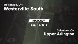 Matchup: Westerville South vs. Upper Arlington  2016
