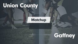 Matchup: Union County vs. Gaffney  2016