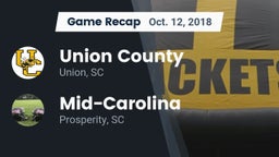 Recap: Union County  vs. Mid-Carolina  2018