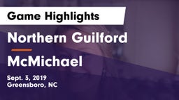 Northern Guilford  vs McMichael Game Highlights - Sept. 3, 2019