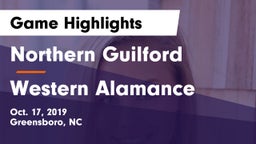 Northern Guilford  vs Western Alamance Game Highlights - Oct. 17, 2019