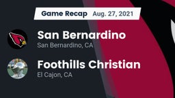 Recap: San Bernardino  vs. Foothills Christian  2021