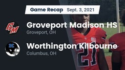 Recap: Groveport Madison HS vs. Worthington Kilbourne  2021