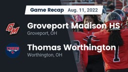 Recap: Groveport Madison HS vs. Thomas Worthington  2022