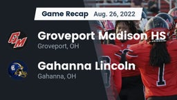Recap: Groveport Madison HS vs. Gahanna Lincoln  2022