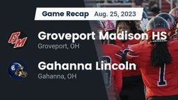 Recap: Groveport Madison HS vs. Gahanna Lincoln  2023