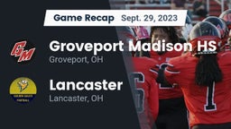 Recap: Groveport Madison HS vs. Lancaster  2023
