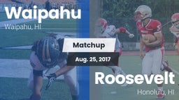 Matchup: Waipahu vs. Roosevelt  2017