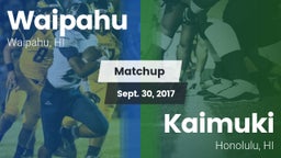 Matchup: Waipahu vs. Kaimuki  2017