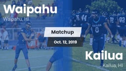 Matchup: Waipahu vs. Kailua  2019
