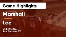 Marshall  vs Lee  Game Highlights - Dec. 29, 2023