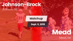 Matchup: Johnson-Brock vs. Mead  2019