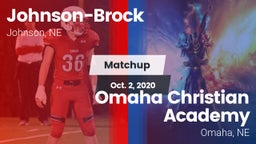 Matchup: Johnson-Brock vs. Omaha Christian Academy  2020