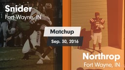 Matchup: Snider vs. Northrop  2016