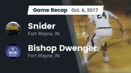 Recap: Snider  vs. Bishop Dwenger  2017