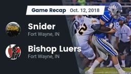 Recap: Snider  vs. Bishop Luers  2018